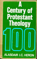 A century of Protestant theology