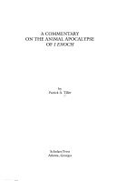 A commentary on the Animal apocalypse of I Enoch