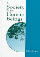 A society fit for human beings