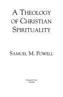 A theology of Christian spirituality