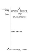 A whirlpool of torment : Israelite traditions of God as an oppressive presence