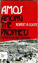 Amos among the Prophets : composition and theology