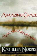 Amazing grace : a vocabulary of faith
