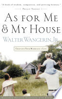As for me and my house : crafting your marriage to last