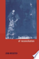 Barth's ethics of reconciliation