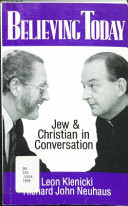 Believing today : Jew and Christian in conversation