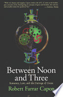 Between noon and three : romance, law, and the outrage of grace