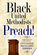 Black United Methodists preach!