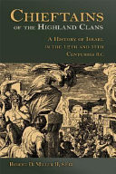 Chieftains of the highland clans : a history of Israel in the twelfth and eleventh centuries B.C.
