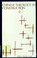 Chinese theology in construction