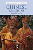 Chinese religions : religions of the world