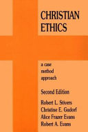Christian ethics : a case method approach