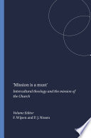 Christian mission and religious pluralism the implications of Christian's attitudes towards the non-Christian religions for mission and evangelization