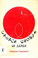 Church growth in Japan; a study in the development of eight denominations, 1859-1939.