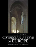Cistercian Europe : architecture of contemplation