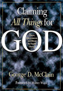 Claiming all things for God : prayer, discernment, and ritual for social change