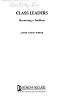 Class leaders : recovering a tradition