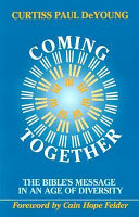 Coming together : the Bible's message in an age of diversity
