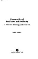 Communities of resistance and solidarity : a feminist theology of liberation