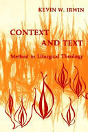 Context and text : method in liturgical theology
