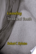 Counseling troubled youth