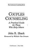 Couples counseling : a practical guide for those who help others
