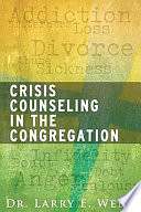 Crisis counseling in the congregation