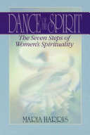 Dance of the spirit : the seven steps of women's spirituality