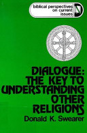 Dialogue, the key to understanding other religions