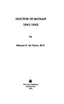 Doctor in Bataan, 1941-1942