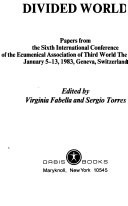 Doing theology in a divided world : papers from the Sixth International Conference of the Ecumenical Association of Third World Theologians, January 5