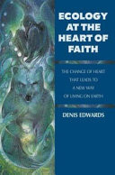 Ecology at the heart of faith