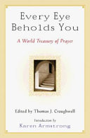 Every eye beholds You : a world treasury of prayer