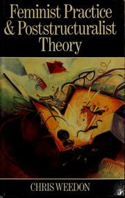 Feminist practice and poststructuralist theory