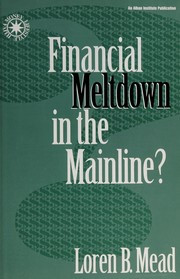 Financial meltdown in the mainline?