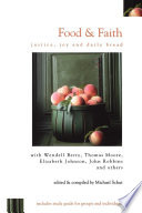 Food & faith : justice, joy and daily bread.