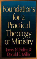 Foundations for a practical theology of ministry