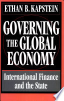 Governing the global economy : international finance and the state