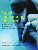 Good reasoning matters! : a constructive approach to critical thinking