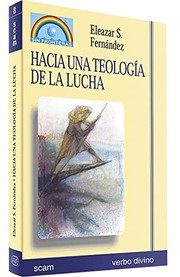 Hacia una teologia de la lucha