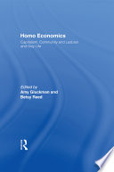 Homo economics : capitalism, community, and lesbian and gay life