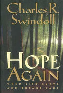 Hope again: when life hurts and dreams fade
