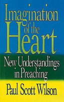 Imagination of the heart : new understandings in preaching