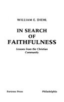 In search of faithfulness : lessons from the Christian community