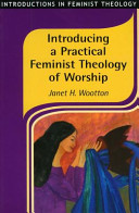 Introducing a practical feminist theology of worship