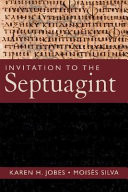 Invitation to the Septuagint