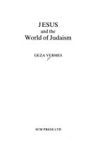 Jesus and the world of Judaism