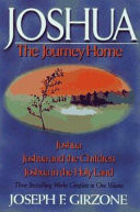 Joshua, the journey home : Joshua ; Joshua and the children ; Joshua in the Holy Land