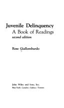Juvenile delinquency; a book of readings.