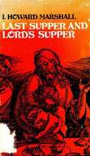 Last Supper and Lord's Supper